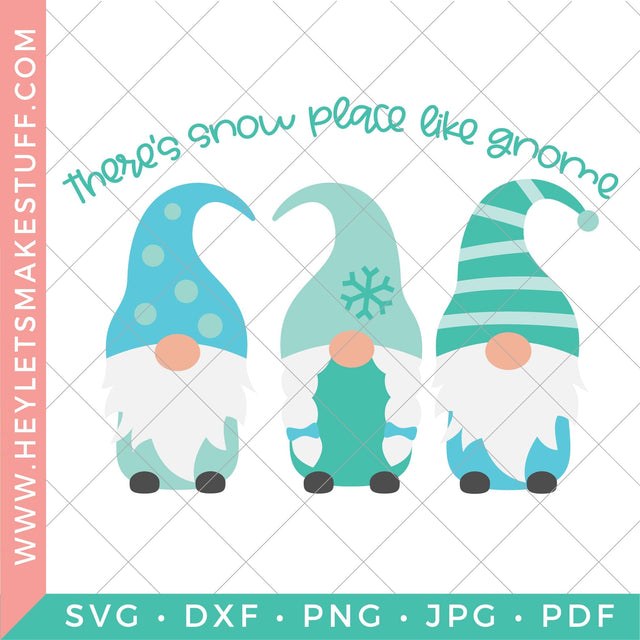 Snow Place Like Gnome SVG Hey Let's Make Stuff 