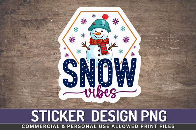Snow vibes Sticker Design Sublimation Regulrcrative 