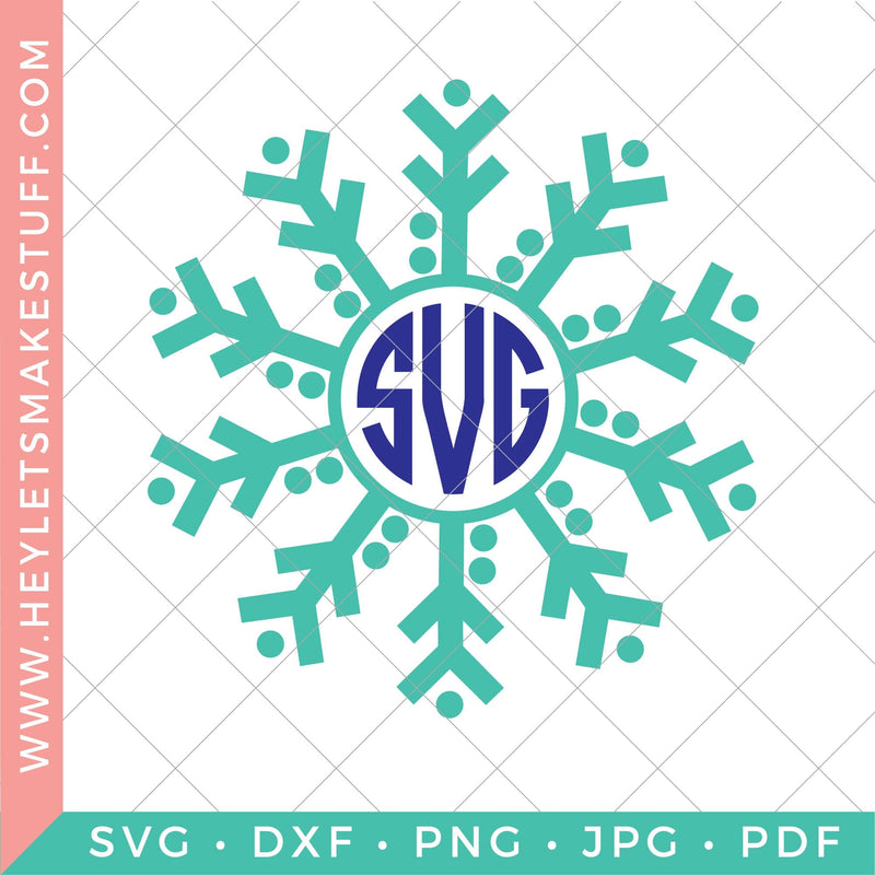 Snowflake Monogram SVG Hey Let's Make Stuff 