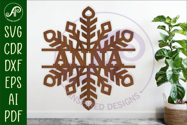 Snowflake personalized name sign laser cut SVG APInspireddesigns 