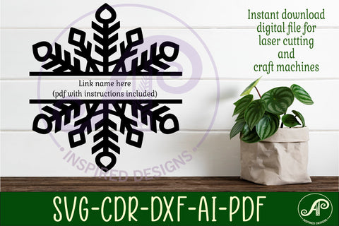 Snowflake personalized name sign laser cut SVG APInspireddesigns 