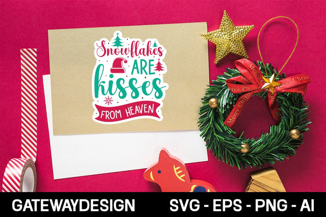 Snowflakes Are Kisses From Heaven sticker Svg design SVG designmaster24 