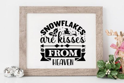 snowflakes are kisses from heaven SVG Angelina750 