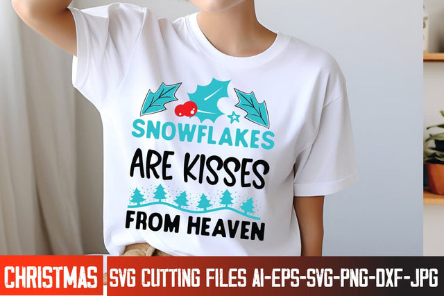 Snowflakes Are Kisses From Heaven SVG Design, Christmas Svg,Christmas SVG cut file,Christmas Tree clipart,Farmhouse sign SVG,Christmas Svg Bundle,Christmas Svg Quote SVG BlackCatsMedia 