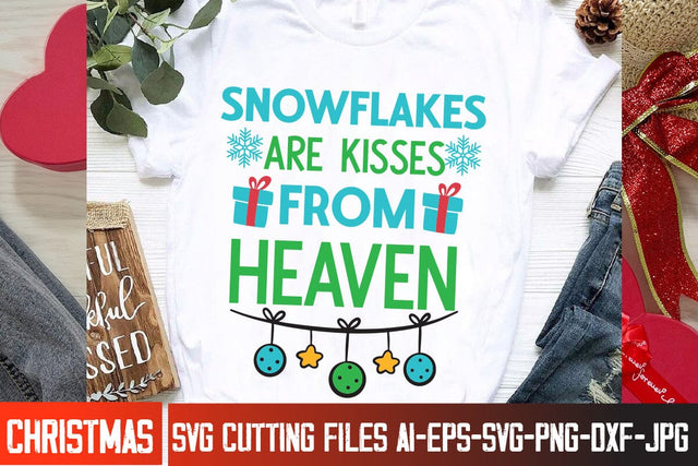 Snowflakes Are Kisses From Heaven SVG Design, Christmas Svg,Christmas SVG cut file,Christmas Tree clipart,Farmhouse sign SVG,Christmas Svg Bundle,Christmas Svg Quote SVG BlackCatsMedia 