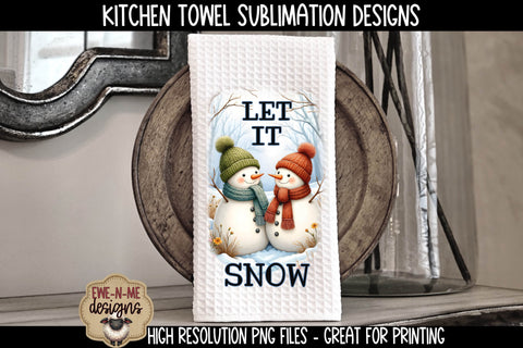 Snowman, Let It Snow, We Love Snow | Towel Sublimation PNG Sublimation Ewe-N-Me Designs 