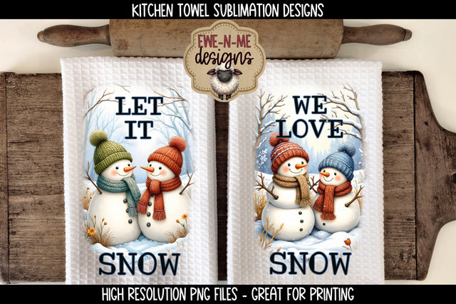 Snowman, Let It Snow, We Love Snow | Towel Sublimation PNG Sublimation Ewe-N-Me Designs 