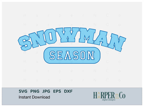 Snowman Season SVG PNG Cut EPS File SVG HarperNCo 