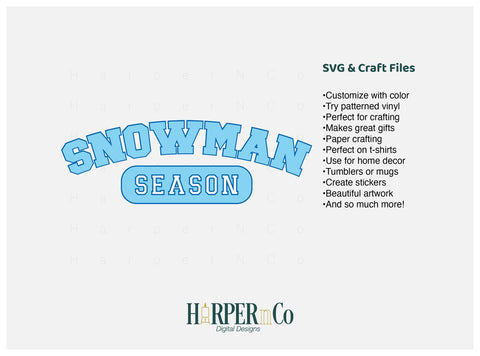 Snowman Season SVG PNG Cut EPS File SVG HarperNCo 