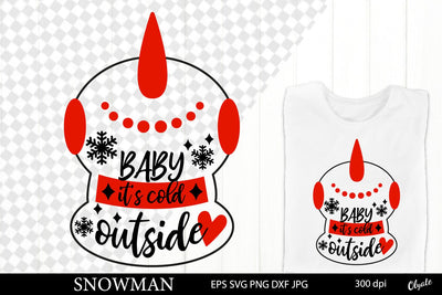 Snowman SVG. Christmas Saying, Quote SVG Olga Terlyanskaya 