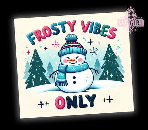Snowman Tumbler Wrap, Frosty Vibes Only Tumbler, Winter Drinkware, Christmas Tumbler Design, 20oz Sublimation Tumbler, Holiday Themed Tumbler, Cute Snowman Gift Sublimation SvggirlplusArt 