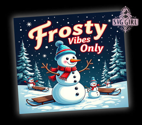 Snowman Tumbler Wrap, Frosty Vibes Only Tumbler, Winter Drinkware, Christmas Tumbler Design, 20oz Sublimation Tumbler, Holiday Themed Tumbler, Cute Snowman Gift Sublimation SvggirlplusArt 