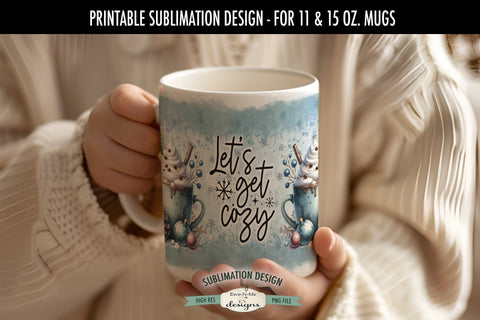Snowman with Cocoa Lets Get Cozy 11 & 15 oz Mug Sublimation Design Sublimation Ewe-N-Me Designs 