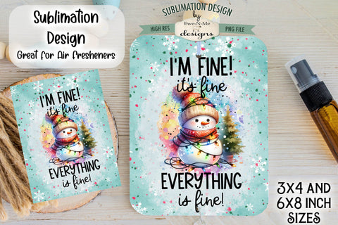 Snowman with Lights I'm Fine | Rectangle Sublimation PNG Sublimation Ewe-N-Me Designs 