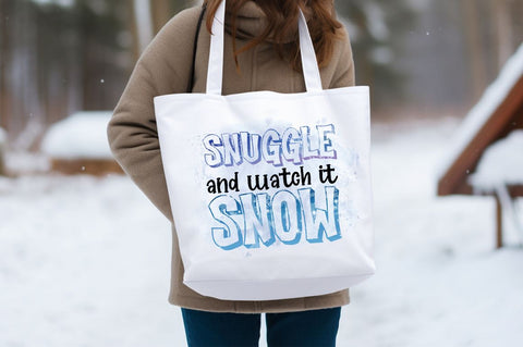 Snuggle and watch it snow PNG Design Sublimation Designangry 