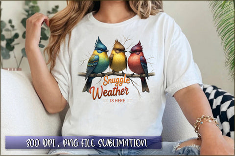 Snuggle weather is here Sublimation Sublimation Shetara Begum 