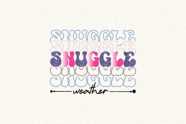 Snuggle Weather Sublimation SVGArt 