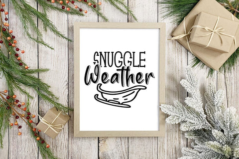 Snuggle weather SVG Design SVG Designangry 