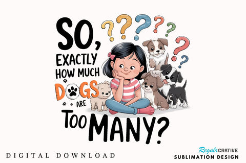 So, exactly how much Dogs are too many Sublimation Sublimation Regulrcrative 