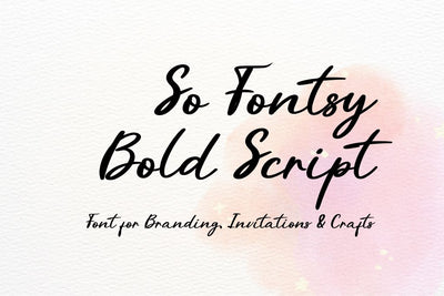 So Fontsy Bold Script SVG So Fontsy VIP Design Shop 