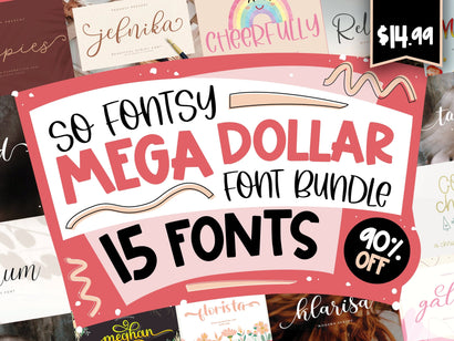So Fontsy Mega Dollar Font Bundle Bundle So Fontsy Design Shop 