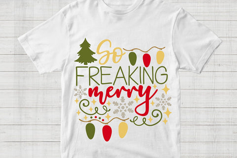 So Freaking Merry| Funny Christmas SVG Cutting Files. SVG CosmosFineArt 