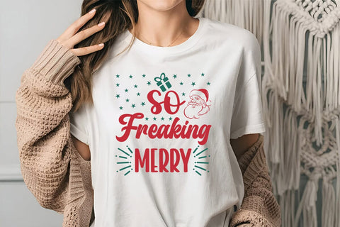 so freaking merry SVG Angelina750 