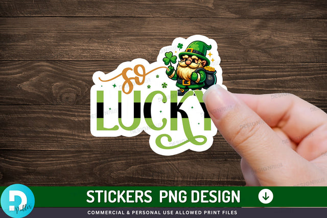 So lucky Sticker Design Sublimation Regulrcrative 