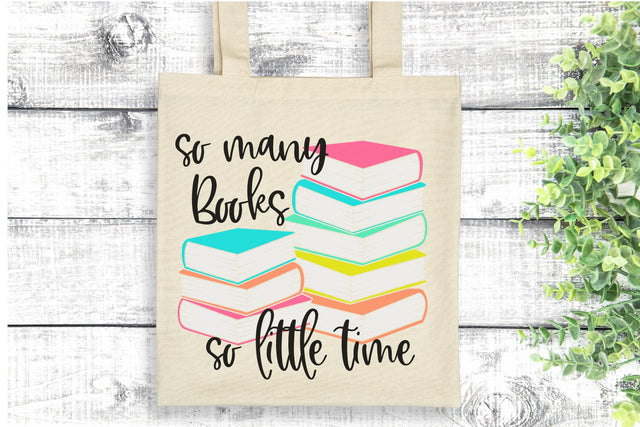 So Many Books So little time SVG PNG DXF EPS Cut File - Cricut & Silhouette Design SVG So Fontsy VIP Design Shop 