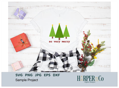 So Very Merry Trees SVG PNG Cut EPS File SVG HarperNCo 