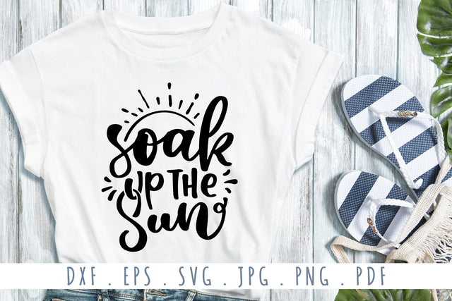 Soak Up The Sun SVG Funny Summer T-Shirt Quotes SVG dapiyupi store 