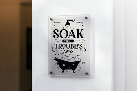 Soak Your Troubles Away - Funny Bathroom SVG SVG CraftLabSVG 