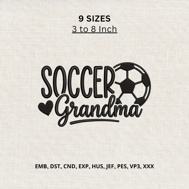 Soccer Grandma Machine Embroidery Design – Soccer Grandmother Embroidery File, Soccer Nana Gift, Football Grandma Shirt Design Embroidery/Applique DESIGNS PatternFeed8 