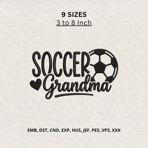 Soccer Grandma Machine Embroidery Design – Soccer Grandmother Embroidery File, Soccer Nana Gift, Football Grandma Shirt Design Embroidery/Applique DESIGNS PatternFeed8 