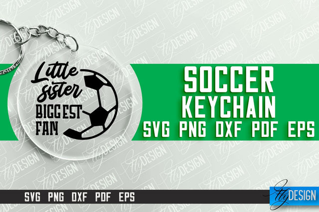 Soccer Keychain Design | Round Keychain Designs | Quotes SVG File SVG Fly Design 