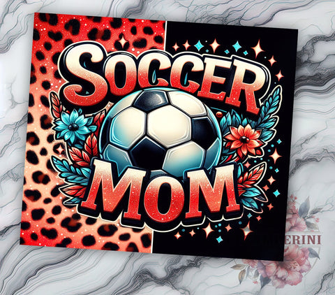 Soccer Mom 20oz Tumbler Wrap PNG, Soccer Tumbler Png, Straight & Tapered Tumbler Wrap, Instant Digital Download Sublimation Li Zamperini 