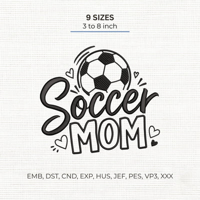 Soccer Mom Embroidery Design – Soccer Ball Sports Mom Machine Embroidery File Embroidery/Applique DESIGNS PatternFeed8 