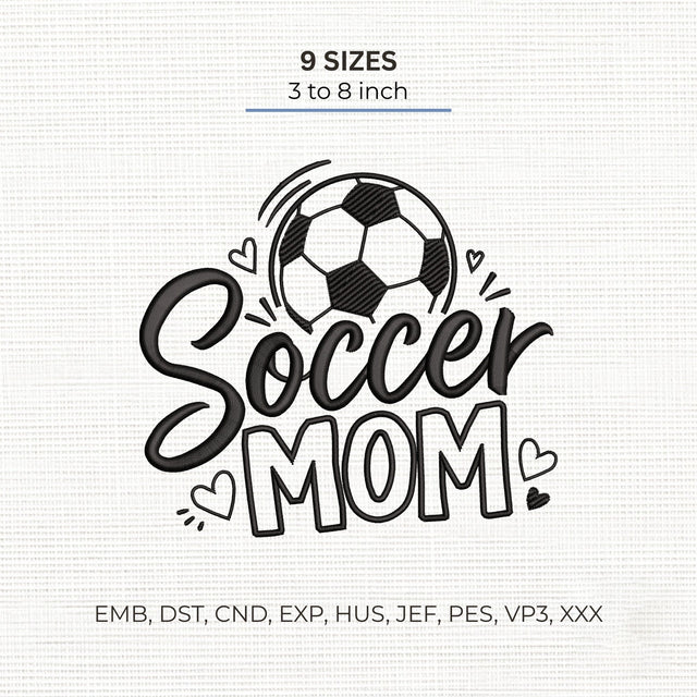 Soccer Mom Embroidery Design – Soccer Ball Sports Mom Machine Embroidery File Embroidery/Applique DESIGNS PatternFeed8 