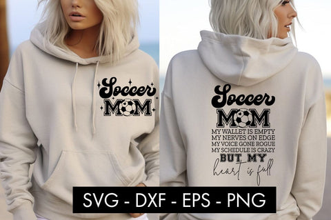 Soccer Mom My Wallet Is Empty SVG Cut File PNG SVG Freeling Design House 