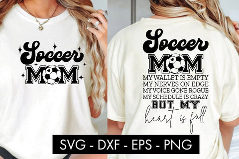 Soccer Mom My Wallet Is Empty SVG Cut File PNG SVG Freeling Design House 