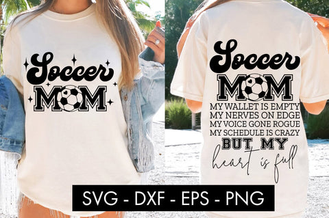 Soccer Mom My Wallet Is Empty SVG Cut File PNG SVG Freeling Design House 