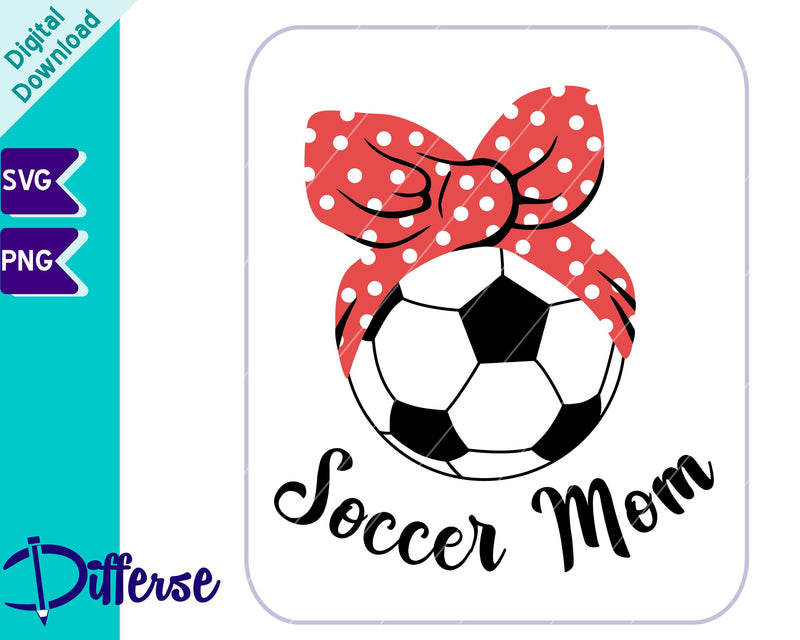 Soccer Mom SVG | Soccer Ball SVG SVG Differse 