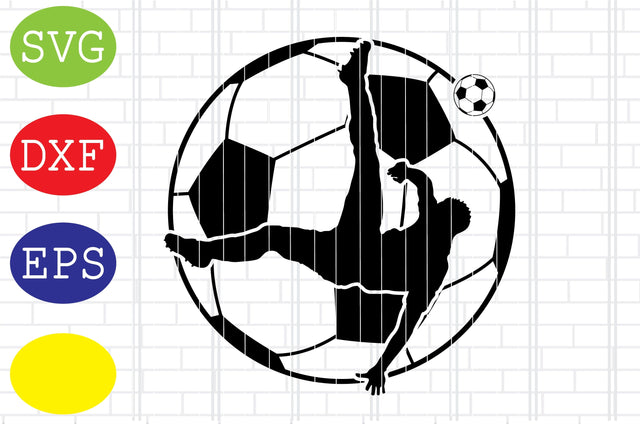 Soccer Player Ball Svg, Soccer Ball Svg, Jpg, Eps, Dxf Files SVG DigitalSvgFiles 