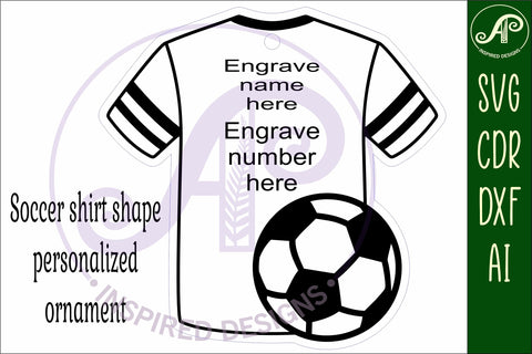 Soccer shirt Christmas Ornament SVG laser cut SVG APInspireddesigns 