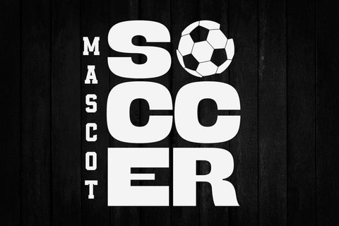 Soccer Team Mascot SVG Template, Shirt Design, Soccer Mom Svg, Soccer Dad Svg, Soccer Bundle Svg SVG DesignDestine 