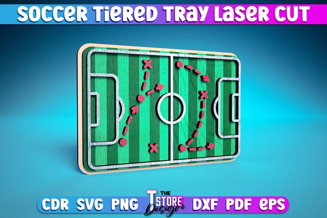 Soccer Tiered Tray Laser Cut | Tiered Tray Laser Cut Design | CNC Files SVG The T Store Design 