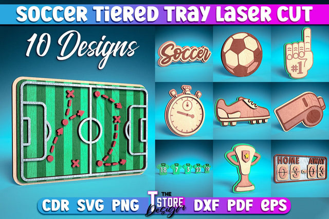Soccer Tiered Tray Laser Cut | Tiered Tray Laser Cut Design | CNC Files SVG The T Store Design 