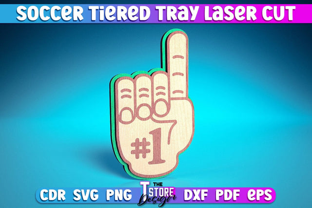 Soccer Tiered Tray Laser Cut | Tiered Tray Laser Cut Design | CNC Files SVG The T Store Design 