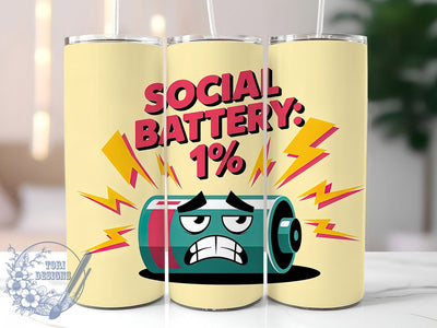 Social Battery 1% 20oz Tumbler, Humor Wrap, Sarcastic PNG Design, Sublimation Design, 20oz Tumbler Wrap, Comedic Cup Design Sublimation ToriDesigns 