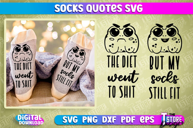 Socks Quotes SVG Design | Funny Quotes SVG Design | Sarcastic Quotes SVG SVG The T Store Design 